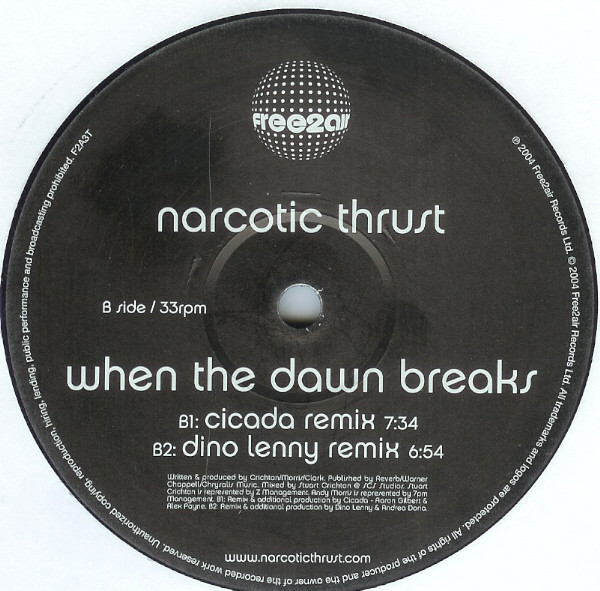 Narcotic Thrust - When The Dawn Breaks, Electronic, House, 2004 - free2air Recordings, UK, Vinyl 1x 12", 33 ⅓ RPM