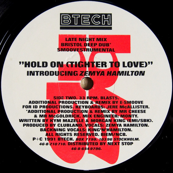 Clubland - Hold On (Tighter To Love) (The Steve "Silk" Hurley Mixes), Electronic, House, 1991 - Btech, Sweden, Vinyl 1x 12"