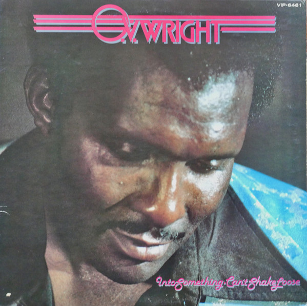 O.V. Wright - Into Something (Can't Shake Loose), Funk / Soul, Soul, 1977 - Hi Records, Japan, Vinyl 1x LP, Album