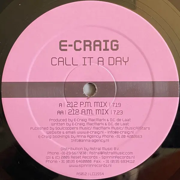 E-Craig - Call It A Day, Electronic, Trance, 2005 - Reset Records (3), Netherlands, Vinyl 1x 12", 45 RPM