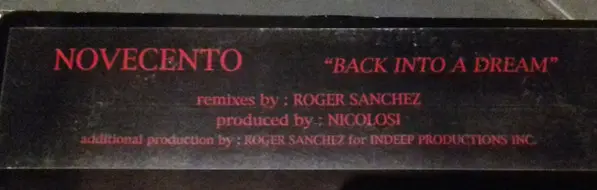 Novecento - Back Into A Dream (Roger Sanchez Remixes), Electronic, House, Just Music (3), Italy, Vinyl 1x 12"
