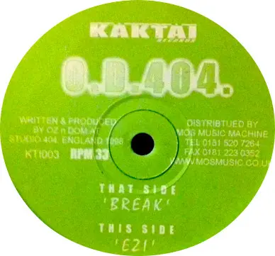 OD404 - Break / Ezi, Electronic, Acid, Hard House, 1998 - Kaktai Records, UK, Vinyl 1x 12", 33 ⅓ RPM
