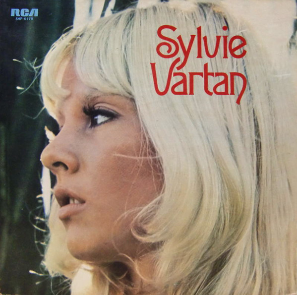 Sylvie Vartan - 恋の妖精 あなたのとりこ / 悲しみの兵士 = Syvie Vartan - 1971 -Chanson -RCA -Vinyl 1x LP, Album, Stereo