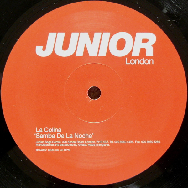 La Colina - Mi Samba, Electronic, House, Latin, 2001 - Junior London, UK, Vinyl 1x 12", 45 RPM