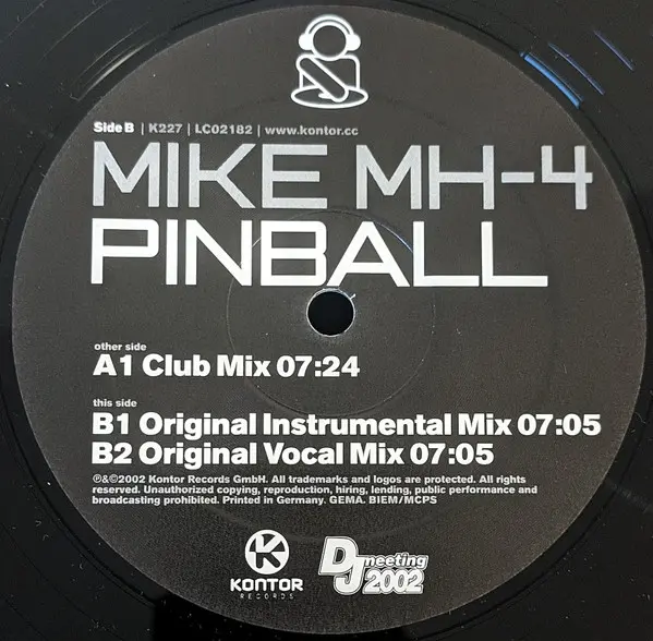 Mike MH-4 - Pinball, Electronic, Hard Trance, Trance, 2002 - Kontor Records, Germany, Vinyl 1x 12"