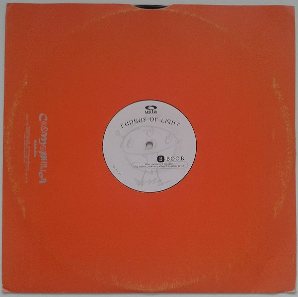 Fungus Of Light - TTM / Boob, Electronic, Psy-Trance, 2000 - U.S.T.A, Israel, Vinyl 1x 12"