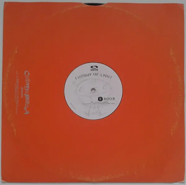 Fungus Of Light - TTM / Boob, Electronic, Psy-Trance, 2000 - U.S.T.A, Israel, Vinyl 1x 12"