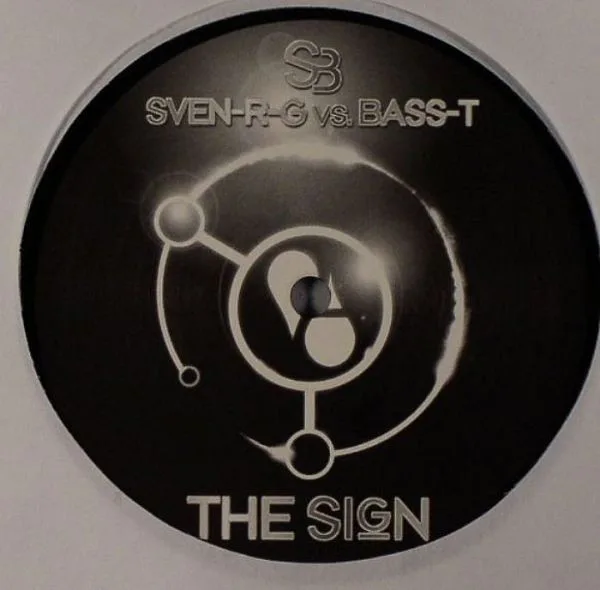 Album cover for The Sign by SveN-R-G vs. Bass-T