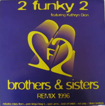 Brothers & Sisters Remix 1996