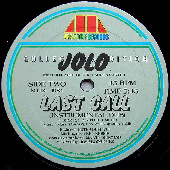 Jolo - Last Call, Electronic, Hi NRG, 1984 - Megatone Records, US, Vinyl 1x 12", 45 RPM