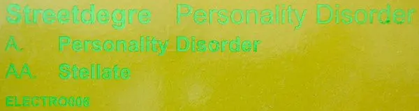 Streetdegree - Personality Disorder, Electronic, Breaks, 2003 - Electrofly, UK, Vinyl 1x 12"
