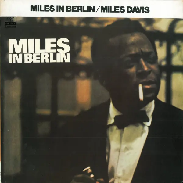 Miles In Berlin
