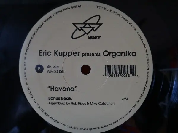 Eric Kupper Presents Organika - Havana, Electronic, Deep House, Latin, 2000 - Wave Music, US, Vinyl 1x 12", 45 RPM