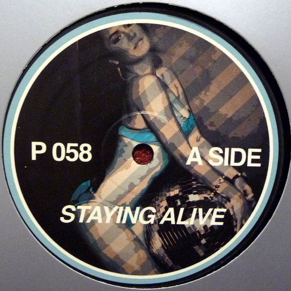 Staying Alive / She's Faithless
