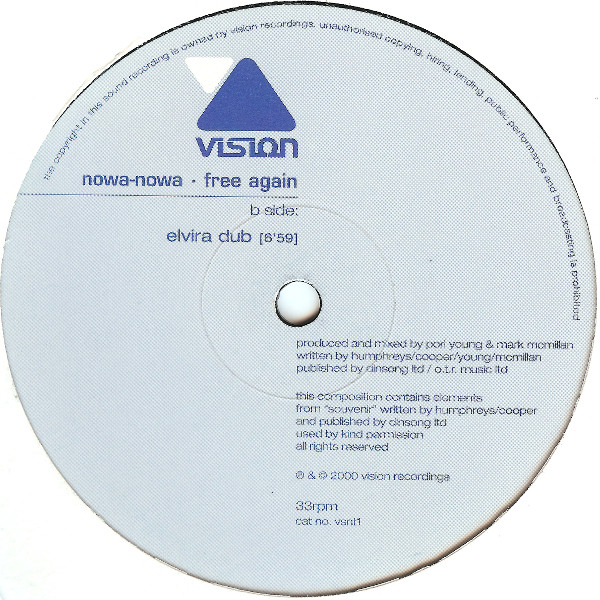Nowa-Nowa - Free Again, Electronic, Trance, 2000 - Vision, UK, Vinyl 1x 12", 33 ⅓ RPM