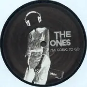 Ones, The - I'm Going To Go, Electronic, Electroclash, House, 2004 - A Touch Of Class Recordings, US, Vinyl 1x 12"