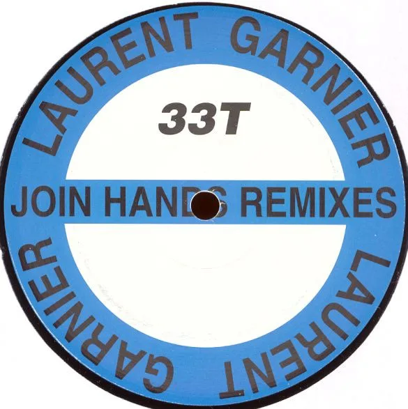 Album cover for Join Hands (Remixes) by Laurent Garnier