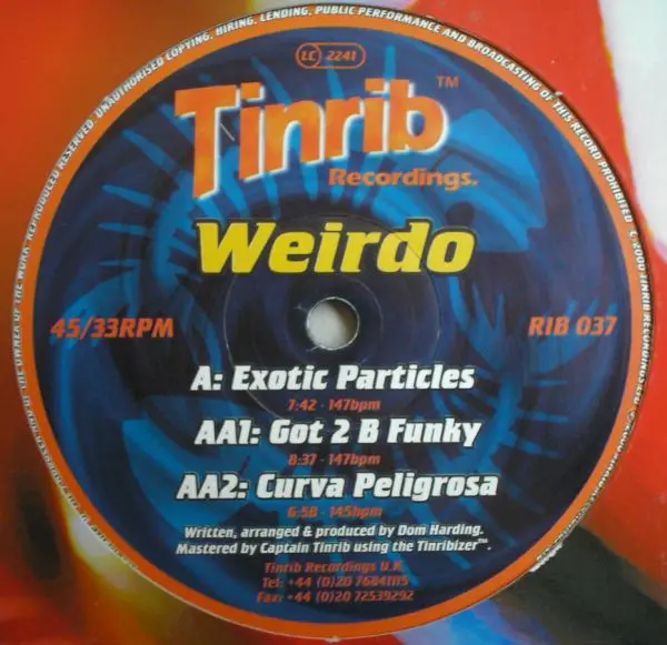 Weirdo - Imintouchwithyourworld (Disc One), Electronic, Acid, Hard House, Hard Trance, 2000 - Tinrib Recordings, UK, Vinyl 1x