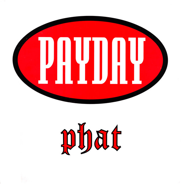 Payday - Phat