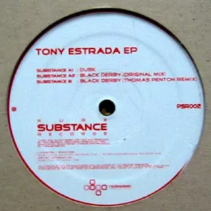 Tony Estrada - EP, Electronic, Progressive House, 2004 - Pure Substance Records, Malaysia, Vinyl 1x 12", 33 ⅓ RPM, 45 RPM, EP
