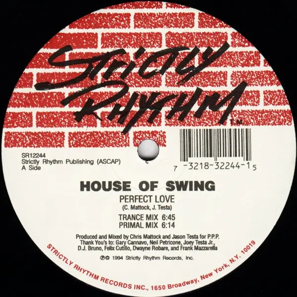 House Of Swing - Perfect Love, Electronic, House, 1994 - Strictly Rhythm, US, Vinyl 1x 12", 33 ⅓ RPM