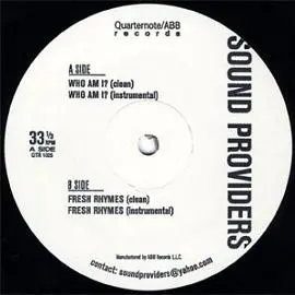 Sound Providers - Who Am I?, Hip Hop, 2001 - ABB Records, Quarternote Records, US, Vinyl 1x 12", 33 ⅓ RPM
