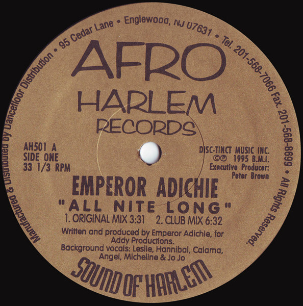 Emperor Adichie - All Nite Long, Electronic, Hip Hop, Breakbeat, 1995 - Afro Harlem Records, US, Vinyl 1x 12", 33 ⅓ RPM
