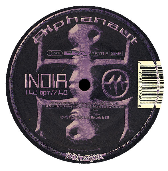 Alphanaut - India / Abduction / Centauri - 1997 - Goa Trance - Spirit Zone Recordings - Vinyl 1x 12", 33 ⅓ RPM, 45 RPM