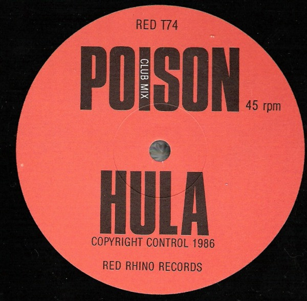 Hula (2) - Poison, Electronic, EBM, Electro, 1986 - Red Rhino Records, UK, Vinyl 1x 12", 45 RPM