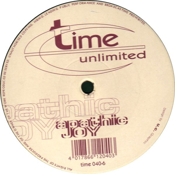 Apathic Joy - Trance Fear / Dyno Experien, Electronic, Hard Trance, Trance, 1995 - Time Unlimited, Germany, Vinyl 1x 12"