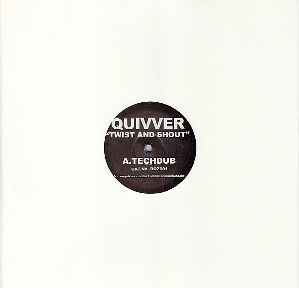 Quivver - Twist And Shout, Electronic, Progressive House, 2002 - BozBoz, UK, Vinyl 1x 12", Limited Edition