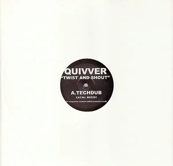 Quivver - Twist And Shout, Electronic, Progressive House, 2002 - BozBoz, UK, Vinyl 1x 12", Limited Edition