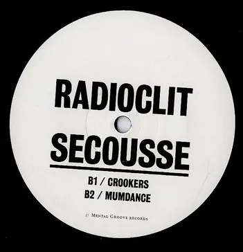 Radioclit - Secousse, Electronic, Electro, House, 2008 - Mental Groove Records, Germany, Vinyl 1x 12"