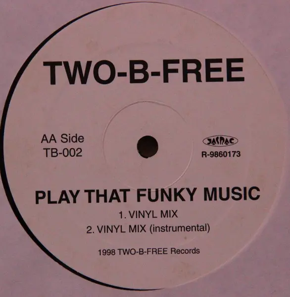 Two-B-Free - Keep You Coming Back / Play That Funky Music, Funk / Soul, 1998 - Two-B-Free Records, Japan, Vinyl 1x 12"