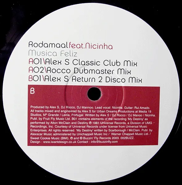 Rodamaal feat. Nicinha - Musica Feliz, Electronic, Deep House, House, 2003 - Buzzin' Fly Records, UK, Vinyl 1x 12"