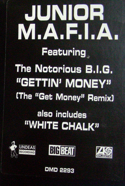 Junior M.A.F.I.A. - Gettin' Money (The Get Money Remix), Hip Hop, 1996 - Big Beat, US, Vinyl 1x 12", Promo, 33 ⅓ RPM