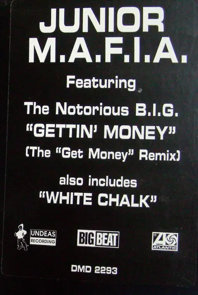 Junior M.A.F.I.A. - Gettin' Money (The Get Money Remix), Hip Hop, 1996 - Big Beat, US, Vinyl 1x 12", Promo, 33 ⅓ RPM
