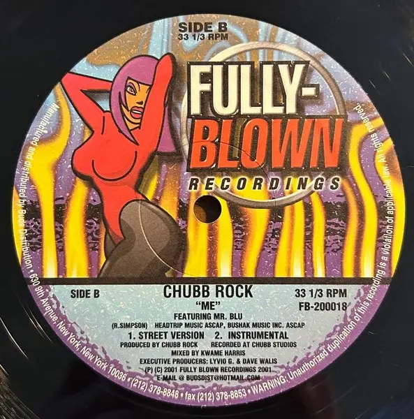 Chubb Rock - Me, Hip Hop, 2001 - Fully-Blown Recordings, US, Vinyl 1x 12", 33 ⅓ RPM