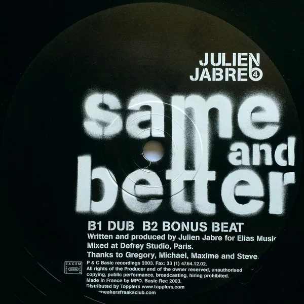 Album cover for The Sneakers Freaks Club Vol. 4 - Same And Better by Julien Jabre