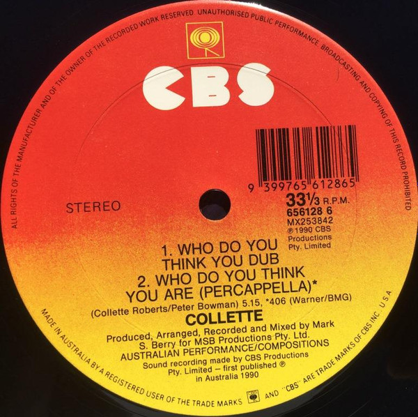 Collette - Who Do You Think You Are, Electronic, House, 1990 - CBS, Australia, Vinyl 1x 12", 33 ⅓ RPM, Single