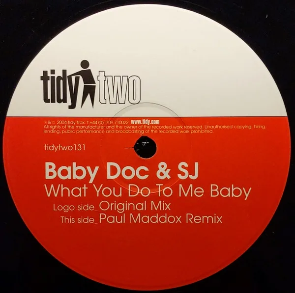 Album cover for What You Do To Me Baby by Baby Doc & S-J