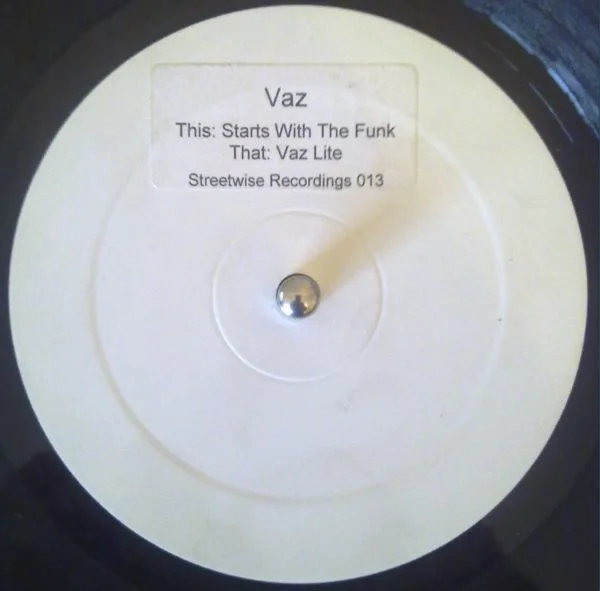 Vaz Lite / Starts With The Funk