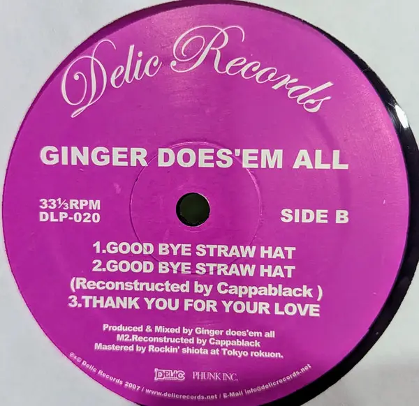 Ginger Does'Em All - Get It / Good Bye Straw Hat, Electronic, Hip Hop, Breakbeat, 2007 - Delic Records, Japan, Vinyl 1x 12", 