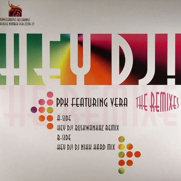 Hey DJ! (The Remixes)