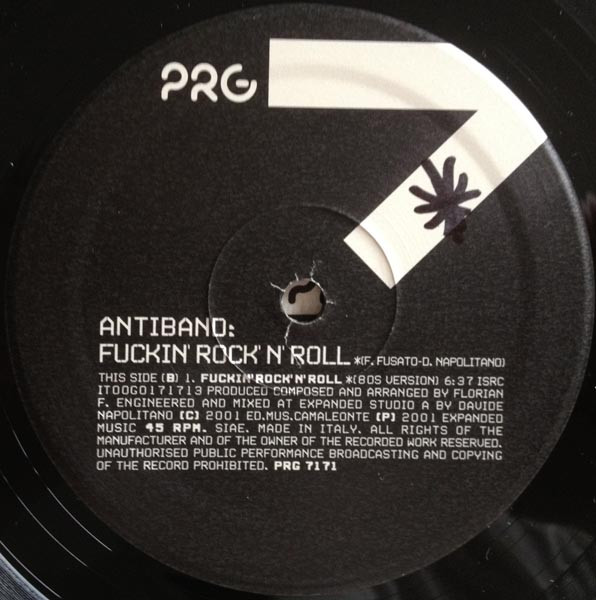 Antiband - Fuckin' Rock 'N' Roll, Electronic, Hard House, 2001 - PRG (Progressive Motion Records), Italy, Vinyl 1x 12"
