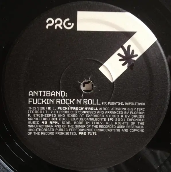 Antiband - Fuckin' Rock 'N' Roll, Electronic, Hard House, 2001 - PRG (Progressive Motion Records), Italy, Vinyl 1x 12"