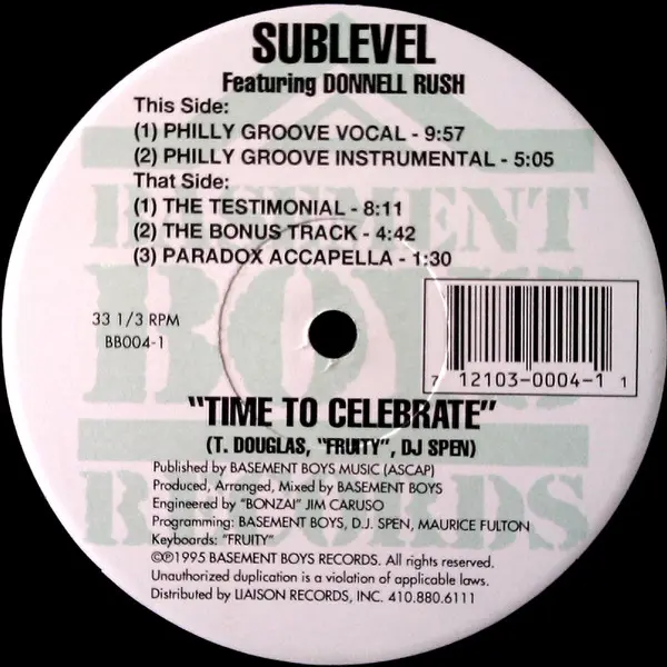 Sublevel Featuring Donnell Rush - Time To Celebrate, Electronic, Garage House, House, 1995 - Basement Boys Records, US, Vinyl