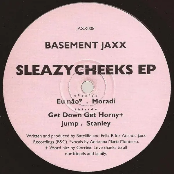 Basement Jaxx - Sleazycheeks EP, Electronic, Deep House, House, Latin, 1996 - Atlantic Jaxx, UK, Vinyl 1x 12", EP