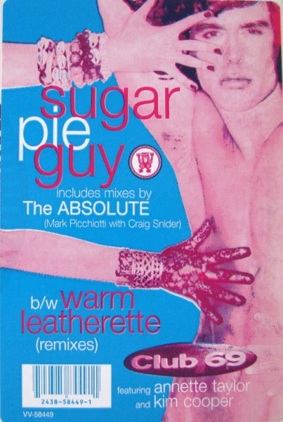 Club 69 Featuring Annette Taylor And Kim Cooper - Sugar Pie Guy / Warm Leatherette, Electronic, Garage House, House, 1995 - T
