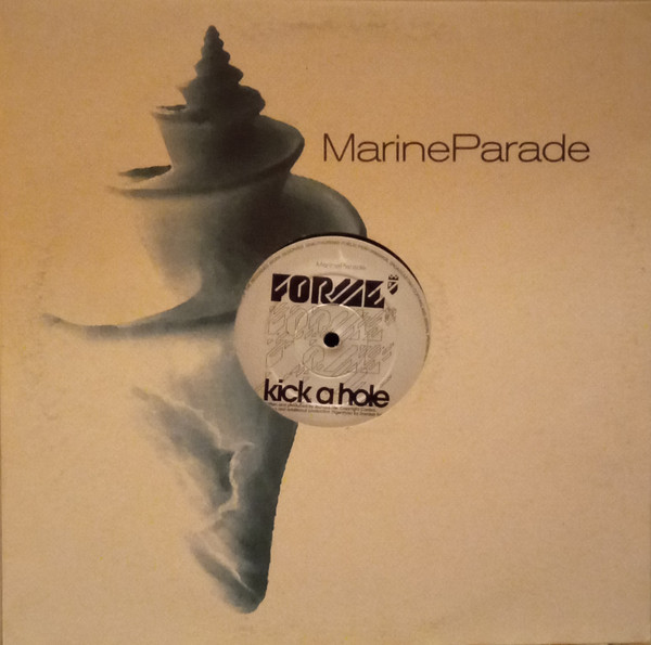 Forme (2) - Kick A Hole, Electronic, Breaks, 2002 - Marine Parade, UK, Vinyl 1x 12", 45 RPM